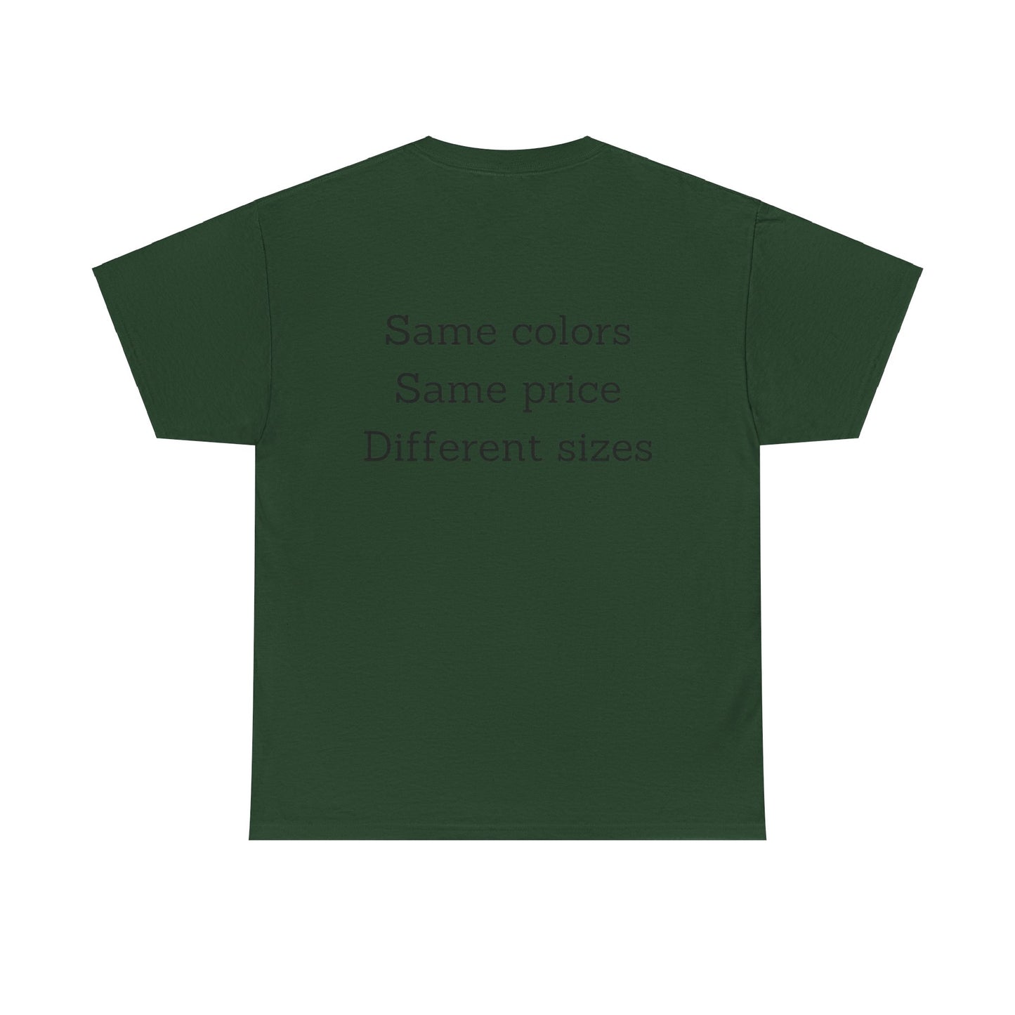 Unisex Nimberly  Same Colors, Same price, Different sizes Heavy Cotton Tee