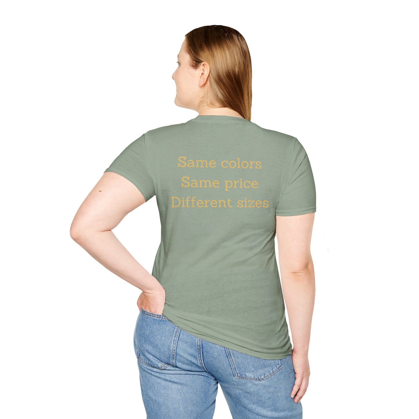 Unisex Nimberly Softstyle  Same Colors, Same Price, Different T-Shirt