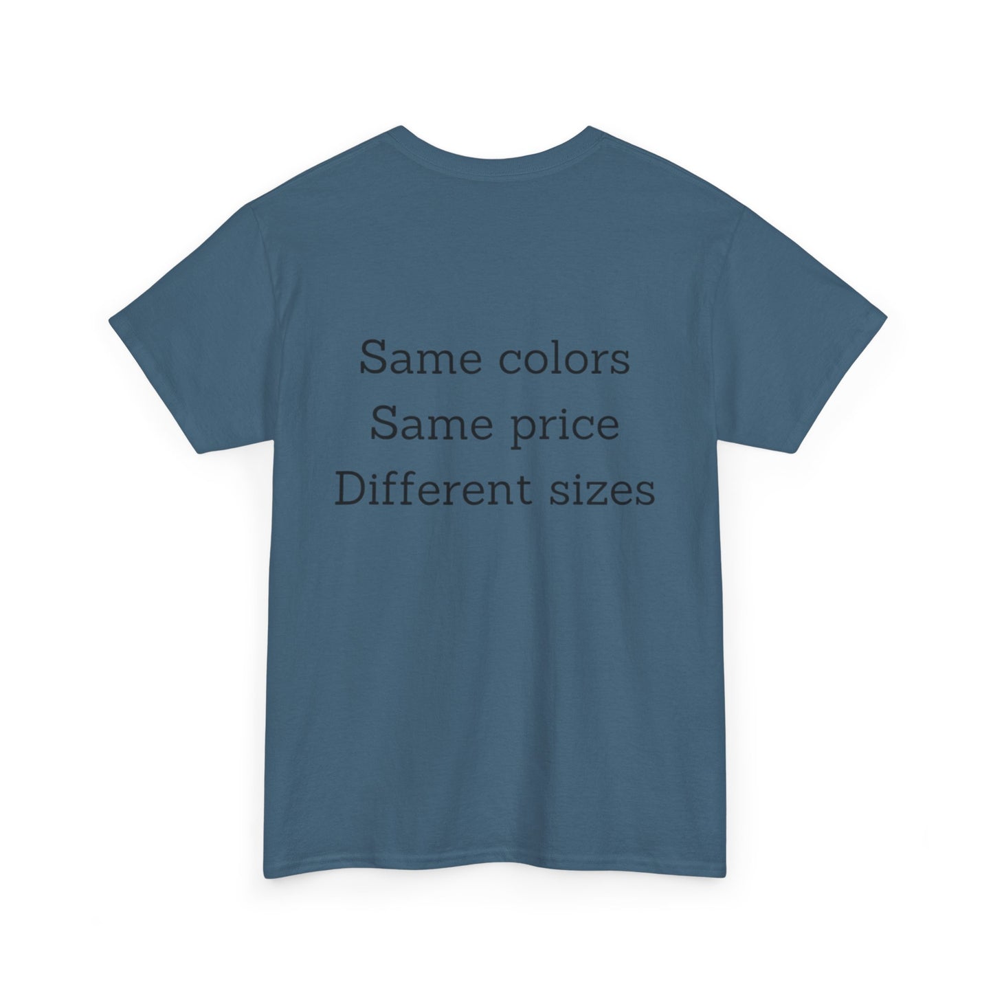 Unisex Nimberly  Same Colors, Same price, Different sizes Heavy Cotton Tee