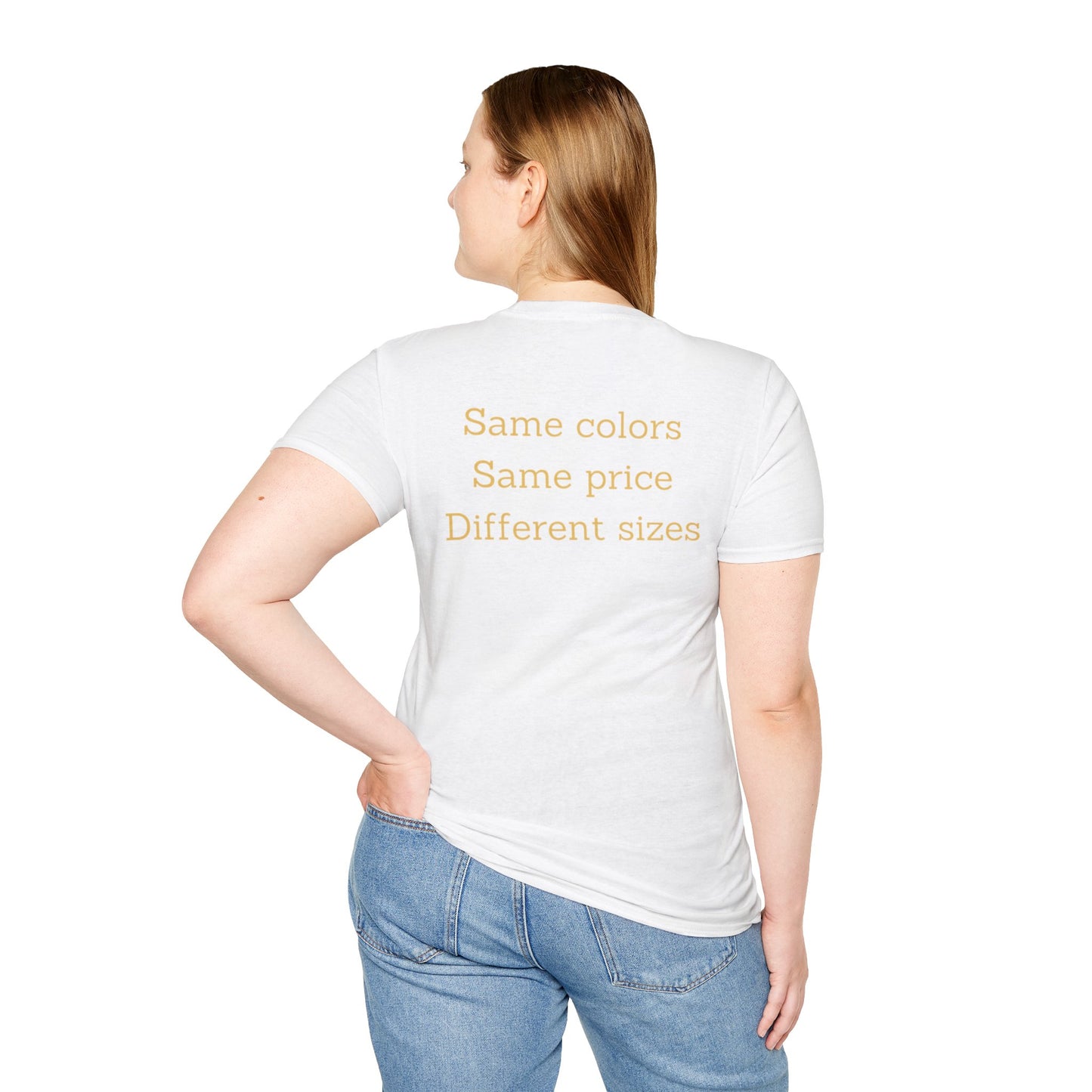 Unisex Nimberly Softstyle  Same Colors, Same Price, Different T-Shirt