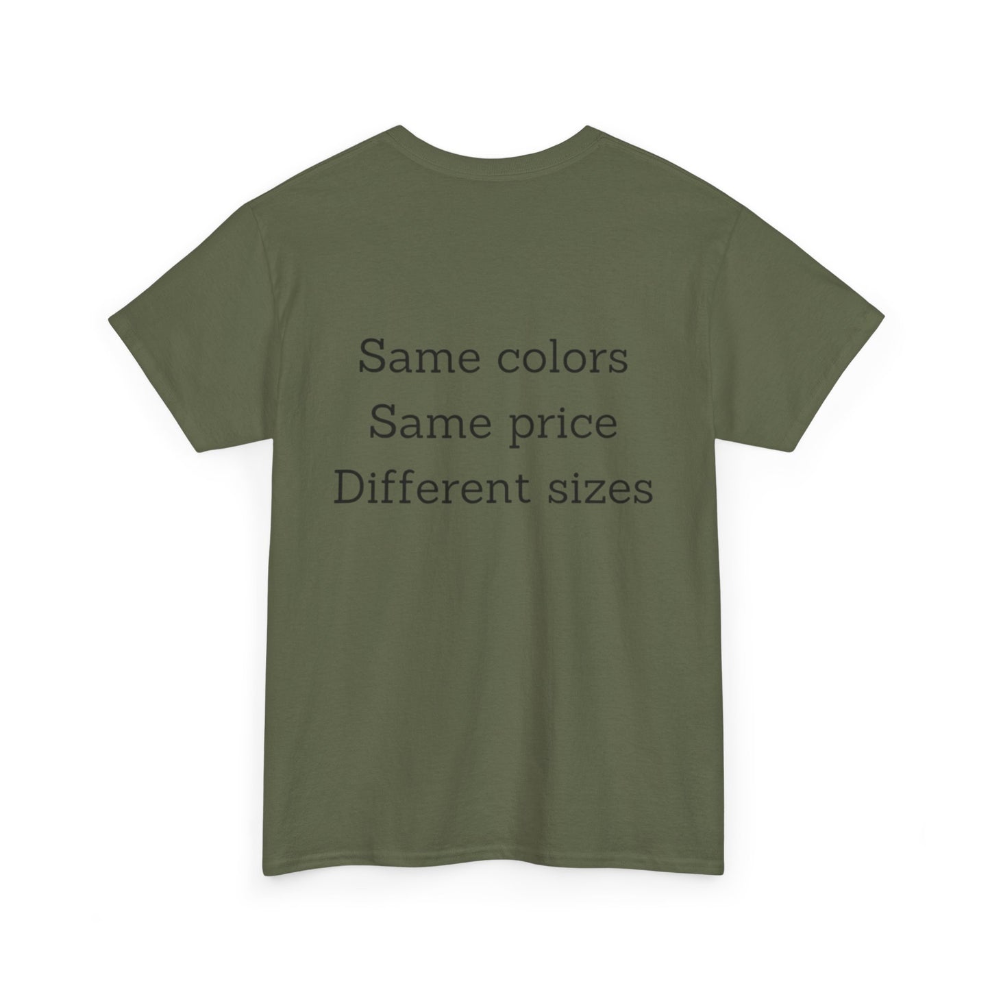 Unisex Nimberly  Same Colors, Same price, Different sizes Heavy Cotton Tee