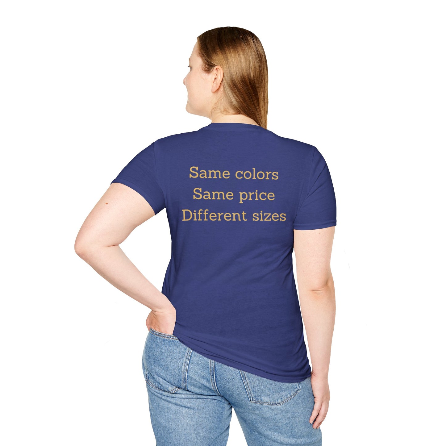 Unisex Nimberly Softstyle  Same Colors, Same Price, Different T-Shirt