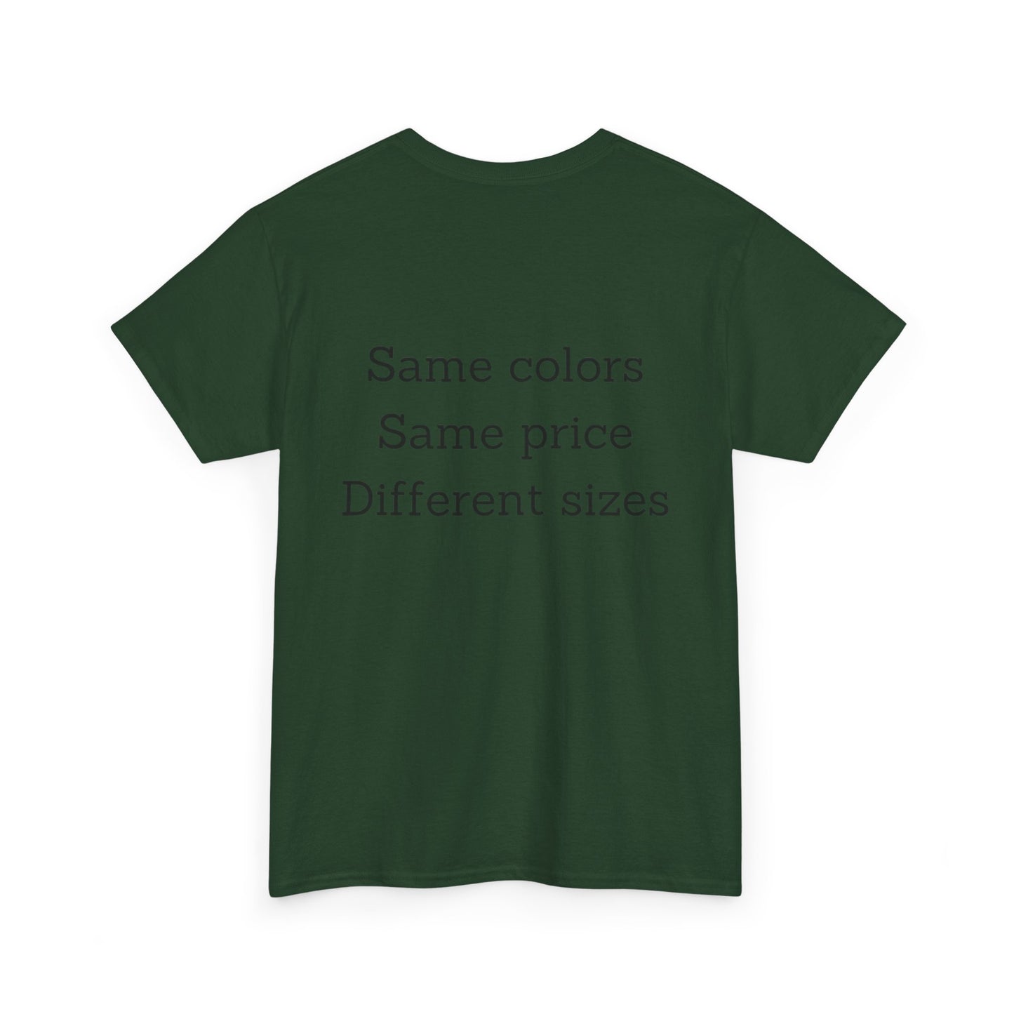 Unisex Nimberly  Same Colors, Same price, Different sizes Heavy Cotton Tee