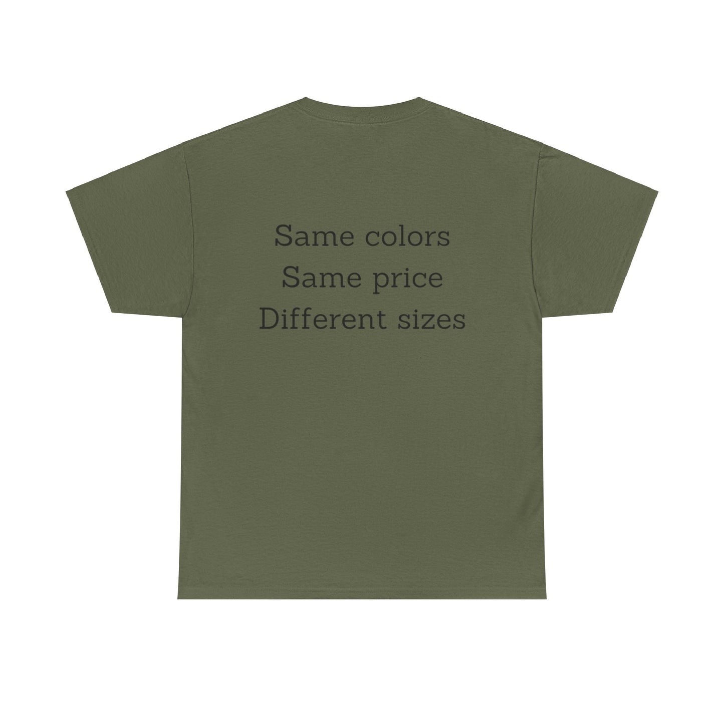 Unisex Nimberly  Same Colors, Same price, Different sizes Heavy Cotton Tee