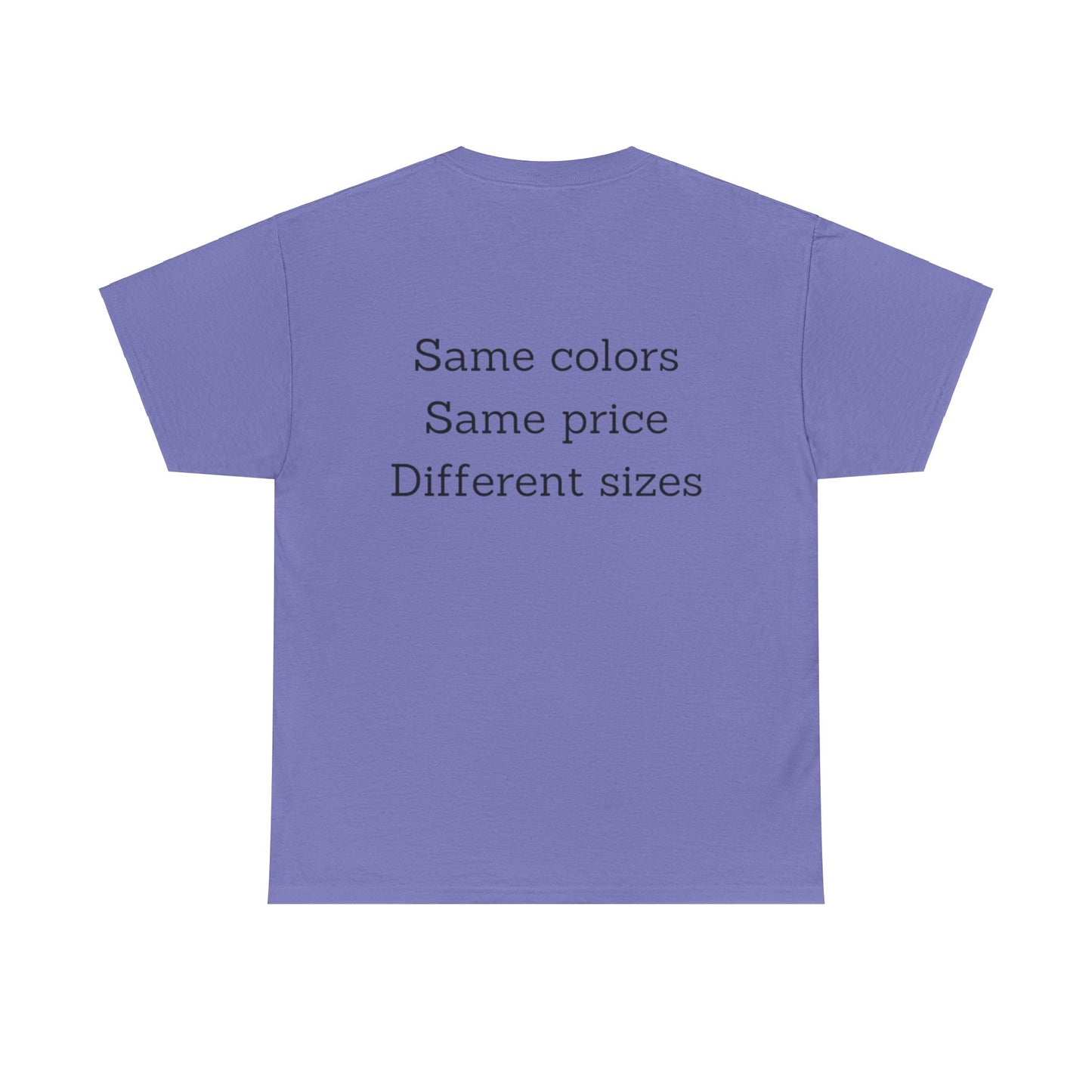 Unisex Nimberly  Same Colors, Same price, Different sizes Heavy Cotton Tee
